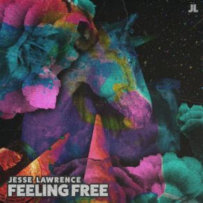 Download track Feeling Free (Instrumental Version) Jesse Lawrence