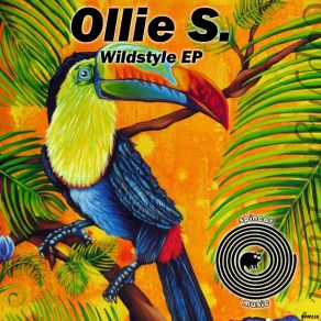 Download track Wildstyle Ollie S