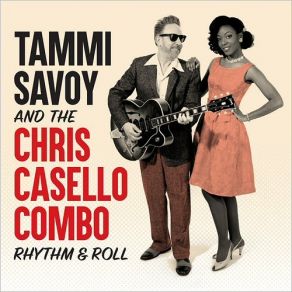 Download track I Ain't Givin' Up Nothin' Tammi Savoy, The Chris Casello Combo