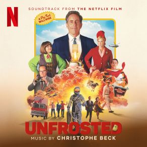 Download track Theme From The Netflix Film “Unfrosted Christophe Beck