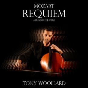 Download track Requiem In D Minor, K. 626: I. Introitus: Requiem Tony Woollard