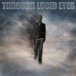 Download track Whispers Through Lucid EyesJ. T Cavey