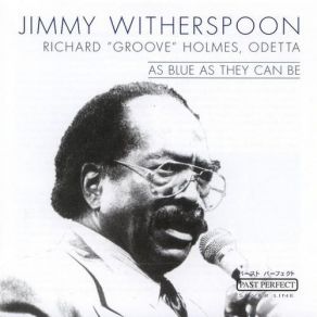 Download track Song For My Father Jimmy Witherspoon, Odetta, Richard ''Groove'' Holmes