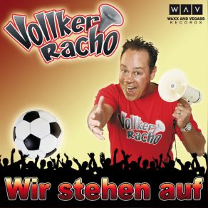 Download track Wir Stehen Auf (Karaoke Version) Vollker Racho