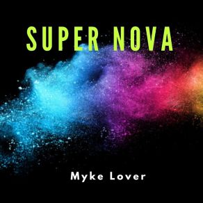 Download track Mi Necesidad Myke Lover