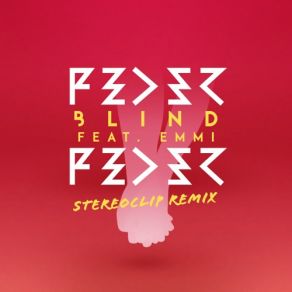 Download track Blind (Original Mix) Emmi, Feder