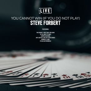 Download track Ya Ya (Next To Me) (Live) Steve Forbert