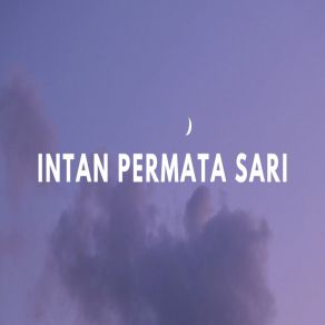 Download track Runtu Intan Permata Sari