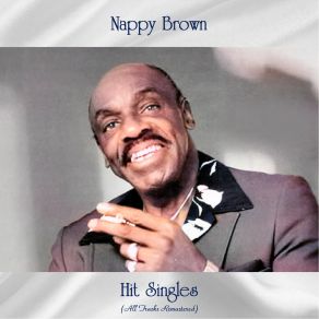 Download track Little By Little (Remastered 2019) Nappy Brown