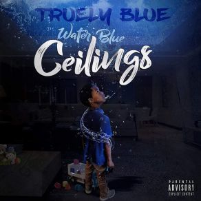 Download track Watch Me Truely Blue