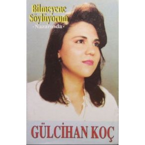 Download track Bilmeyene Söylüyorum (Nazarında) Gülcihan Koç