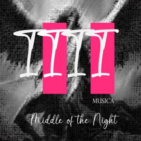 Download track Middle Of The Night (Extended Mix) 1111 MUSICA