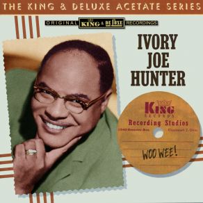 Download track Lying Woman (Alternate) Ivory Joe Hunter