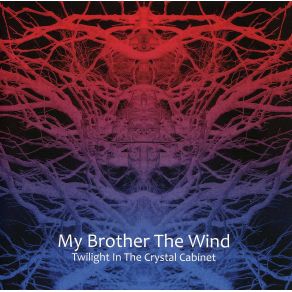 Download track Electric Universe My Brother The Wind