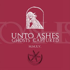 Download track DIGITAL ONLY BONUS TRACKS: Unto Ashes