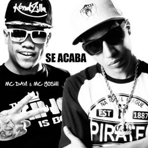 Download track Se Acaba Mc Yoshi, Mc Davi