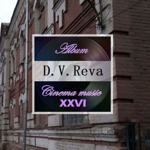 Download track Fabulously Dreamy Soundscapes D. V. Reva