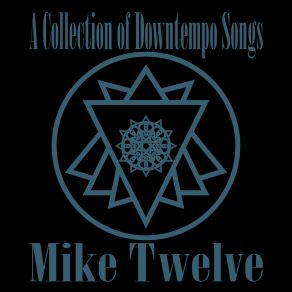 Download track Habitually Mike Twelve