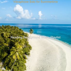 Download track Backdrop For Summertime Reading Background Music Playlist