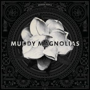 Download track Brother, What Happened? Muddy Magnolias