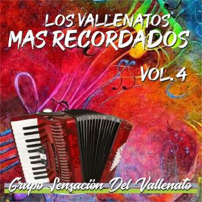 Download track Y Sigues Tú Grupo Sensación Del Vallenato