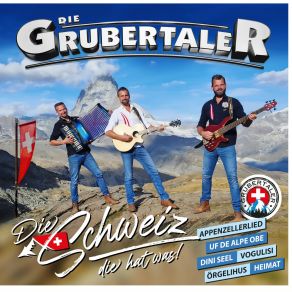 Download track Swiss Medley Appenzellerlied Uf De Alpe Obe Dini Seel Ä Chli Bambälä La Vogellisi Im Ö Die Grubertaler