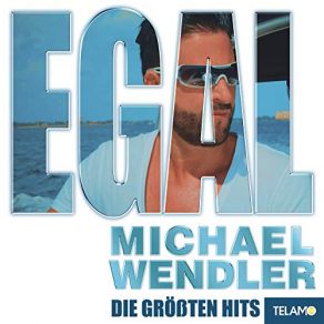 Download track Nichts Ist Leichter Michael Wendler