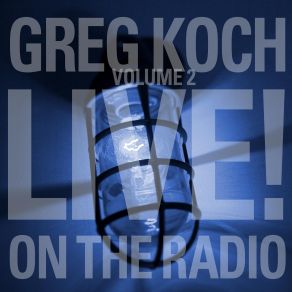 Download track Can't Get There From Here Greg Koch