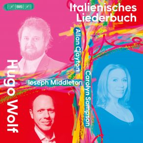 Download track Italienisches Liederbuch No. 8, Nun Laß Uns Frieden Schließen, Liebstes Leben Carolyn Sampson, Allan Clayton, Joseph Middleton