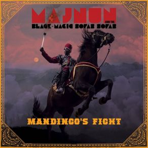 Download track Nubian Rising MajnunFelwine