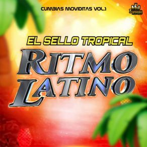 Download track Enamorado De Mi Amiga El Sello Tropical Ritmo Latino