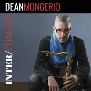 Download track Interchange Dean Mongerio