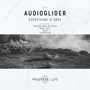 Download track Everything Is Grey Audioglider