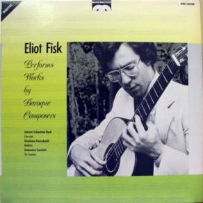 Download track 04-Domenico Scarlatti-Sonata In E, K351 Eliot Fisk