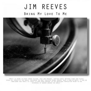 Download track (Now And Then There's A) Fool Such As I Jim Reeves