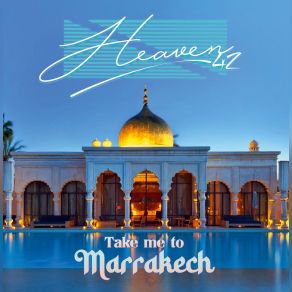 Download track Follow Me To Marrakech (Instrumental) Heaven42