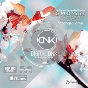 Download track G. M. O Mixes # 024 / 01 Digital DNK