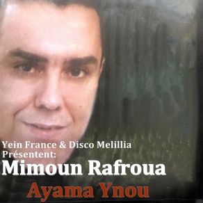 Download track Toghacham Tamazyant Mimoun Rafroua