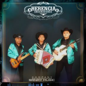 Download track Tu Ambición Herencia Ensenadense