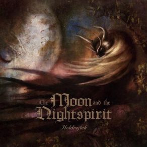 Download track Bolyongó The Moon And The Nightspirit