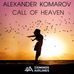 Download track Call Of Heaven Alexander Komarov