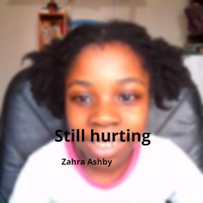 Download track It's Okay Zahra Ashby