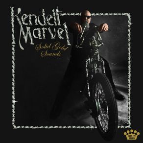 Download track Musta Kept It For Himself Kendell Marvel