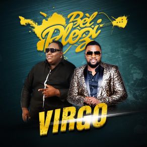 Download track Virgo (Je Suis Vierge) Bèl Plezi