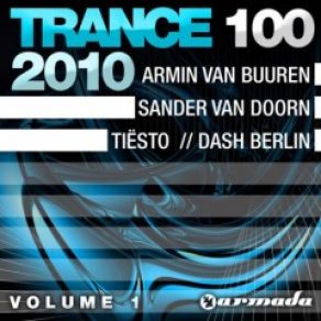 Download track Trance 100 2010 Vol. 1 CD 2 Various Artists