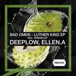 Download track Luther King (Original Mix) Bad Omen