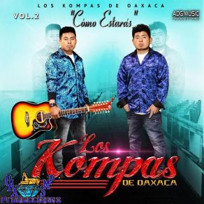 Download track Soy Humilde Los Kompas De Oaxaca