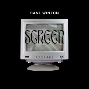 Download track Screen Dane Winzon