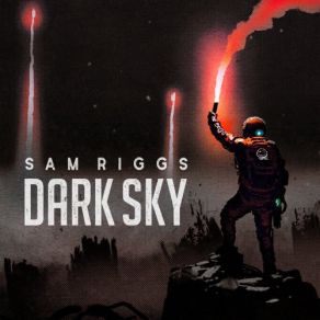 Download track Until The Stars Burn Out Sam Riggs