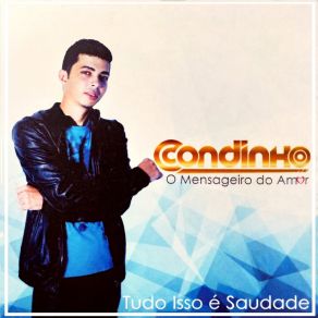 Download track Tudo Isso É Saudade Condinho